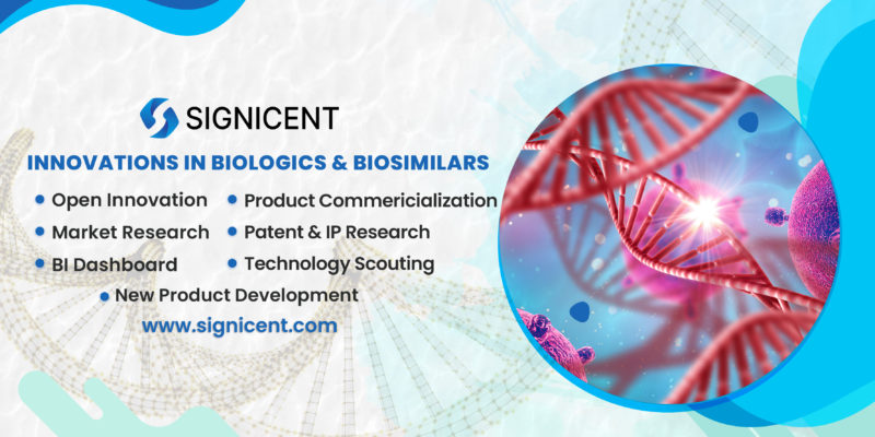 Innovations in Biologics & Biosimilars by Signicent